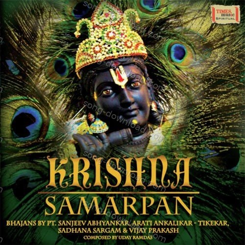 Krishna Samarpan Sadhana Sargam MP3 Download